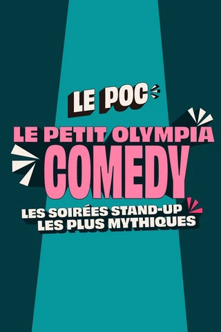 le POC Petit Olympia comedy  affiche