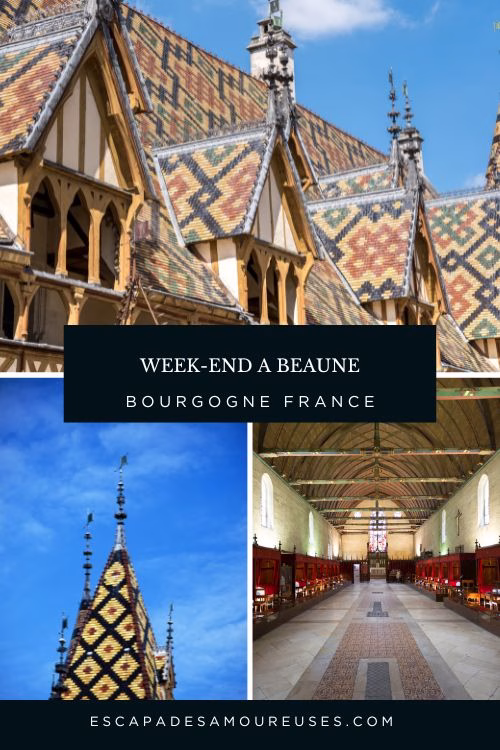 WEEK END A BEAUNE BOURGOGNE